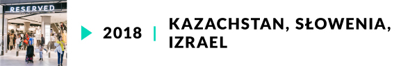 LPP SA – Relacje Inwestorskie – Strategia – Salon Reserved w Kazachstanie