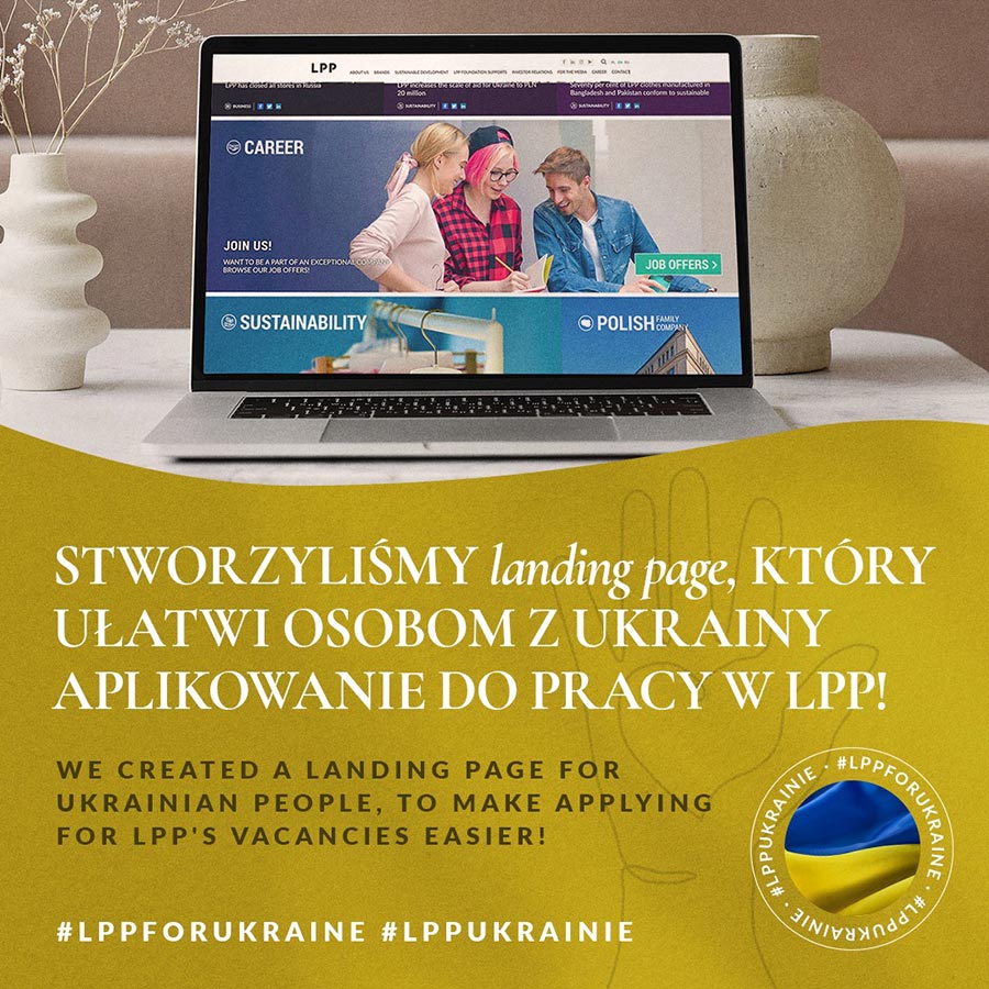 lpp sa lpp ukrainie stworzylismy landing page ktory ulatwi osobom z ukrainy aplikowanie do pracy w lpp post image 900x900px 96ppi pl